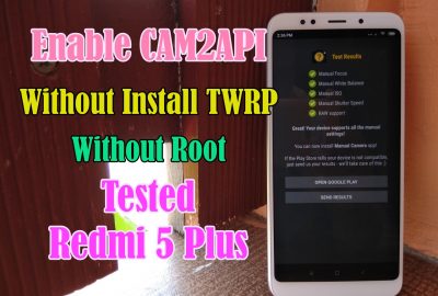 Mengaktifkan Enable CAM2API Tanpa Root Tanpa TWRP
